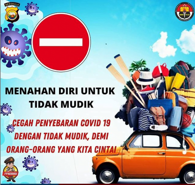 Polda Bengkulu Himbau Masyarakat Larang Mudik, Patuh Demi Keselamatan Bersama