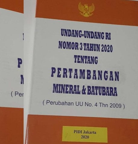 Tinjauan Yuridis Tentang UU No 3 tahun 2020 Minerba
