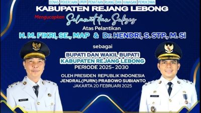 Dinas PUPR Ucapan Selamat Pelantikan Bupati dan Wabup Rejang Lebong